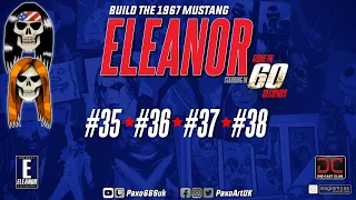 Build Diary Eleanor® Mustang 1:8 #35 #36 #37 #38 with Kara