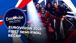 Eurovision 2021 | First Semi-Final | RECAP