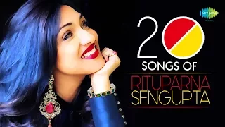 Top 20 Songs Of Rituparna Sengupta | ঋতুপর্ণা সেনগুপ্ত | HD Songs | One stop jukebox