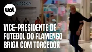 Marcos Braz briga com torcedor do Flamengo em shopping no Rio; veja