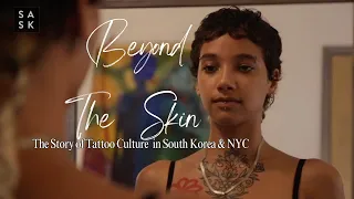 Beyond the skin, SASK 2023 (Tattoo Culture Documentary)