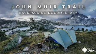 Backpacking The John Muir Trail Documentary