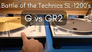 Technics SL-1200GR2 Review and Comparison to SL-1200G