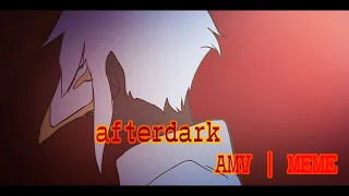 Afterdark | Meme | AMV | 光遇sky