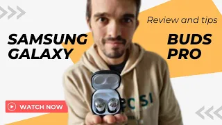 Samsung Galaxy Buds Pro | Old but Gold | Review and Tips