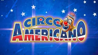 🎪 Circo Americano 🇺🇸 / 🎉 "El Show" ⭐️ Mi Visita 🥳