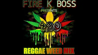 Reggae Mix: Ganja Smoker 420 Reggae Weed Mix / Weed Smoker Mix  / 420 Weed Mix / Ganja Smoker Anthem