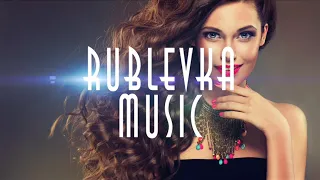 RUBLEVKA MUSIC | DJ DEEP DISCO RECORDS BEST OF DEEP HOUSE VOCALS #28| #RUBLEVKAMUSIC