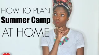How To Have Summer Camp at Home! | Amiyrah from Millennial Moms