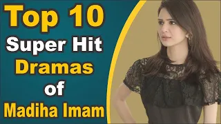 Top 10 Super Hit Dramas of Madiha Imam || Pak Drama TV