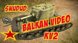 World Of Tanks  [Balkan] SnuDud KV2 Radley FULL DERP Gameplay