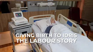 Giving birth to Idris - The Labour Story I Vivy Yusof