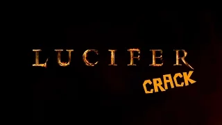 Lucifer | Crack [Humor]
