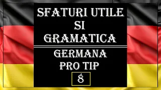 Invata Germana | PRO TIP 8