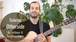 Otherside - RHCP - Tutorial Akustik Gitarre - P2.7 (Online Gitarre Lernen - LiveGuitar.de)