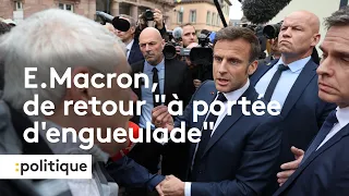 Emmanuel Macron de retour "à portée d'engueulade"