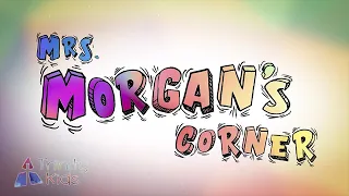 Mrs. Morgan's Corner - May 31, 2020