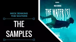 Samples From: Mick Jenkins - The Waters | XSamples