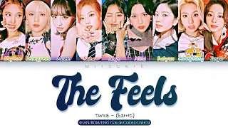 TWICE (트와이스) - 'The Feels Korean version' (HAN/ROM/ENG Color Coded Lyrics - By Miisukie