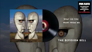 Pink Floyd - What Do You Want From Me (The Division Bell 30th Anniversary Official Audio)