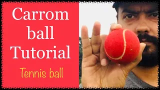 How to bowl Carrom Ball with tennis ball In Cricket ? #Carromball #Cricketlovers