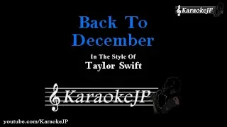 Back To December (Karaoke) - Taylor Swift