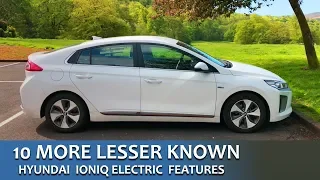 10 More Lesser Known Features Hyundai IONIQ Electric UK