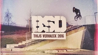 BSD BMX - Thijs Vervaeck 2016