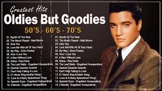 Greatest Hits Oldies Of All Time - Oldies Sweet Memory 50s 60s 70s  - Elvis Presley,Paul Anka