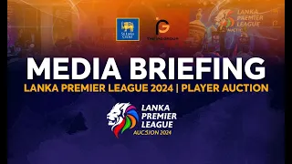 🔴 LIVE | Media Briefing - LPL 2024