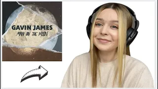 Irish Singer Reacts To Gavin James - Man On The Moon