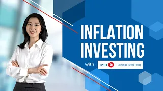 How to Position a Portfolio for Rising Inflation | Hedge against Inflation with BMO ETFs 2022