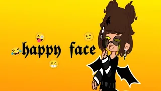 ★[Гача клип „Happy face”]★