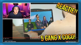 REACTIONEZ la  5GANG❌COCO 😮🔥!