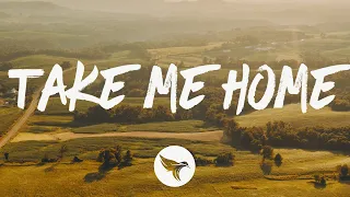 Restless Road & Kane Brown - Take Me Home (Lyrics)