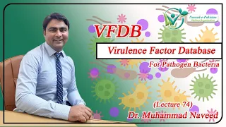 Virulence factor database (VFDB) | VF of bacterial pathogens | Lecture 74 |  Dr. Muhammad Naveed