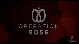 Operation Rose Nonprofit Official Trailer 2021