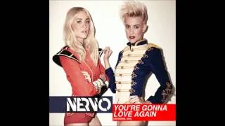 You're Gonna Love Again (Original Mix) - NERVO