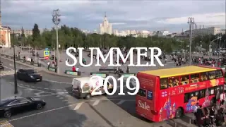 Moscow, Russia Summer 2019 (Time Lapse)