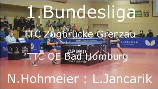 1.Bundesliga | TTC Zugbrücke Grenzau - TTC OE Bad Homburg | N.Hohmeier : L.Jancarik