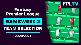 FPL Team Selection | GAMEWEEK 2 | Fantasy Premier League | 20/21