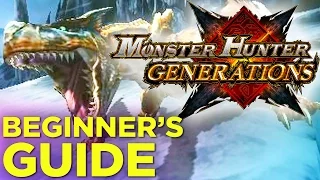 Monster Hunter Generations: COMPLETE Beginner's Guide!