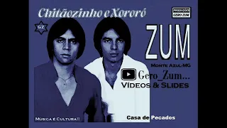 Chitãozinho & Xororó - Casa de Pecados - Gero_Zum...