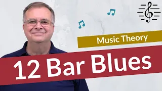 Having Fun with 12 Bar Blues - Music Theory