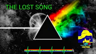 PINK FLOYDS DARK SIDE OF MOON LOST SONG?!!!  - "LOST IN SPACE!"  By LEO Bond!