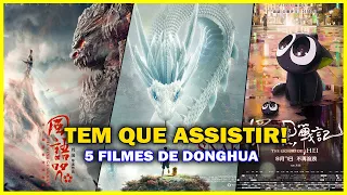 TOP 5 OS MELHORES filmes de Donghua (Animes Chineses) que você TEM que assistir