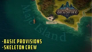 Basic Provisions & Skeleton Crew Quest (Pillars of eternity 2 Deadfire)