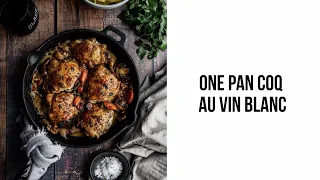 One Pan Coq Au Vin Blanc