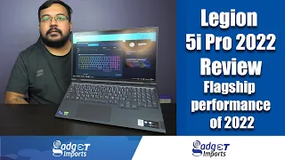 Lenovo Legion 5i Pro 2022(12900H+RTX 3070) Bangla Review-Flagship performance of 2022|Gadget Imports