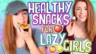 Easy Healthy Snack Ideas for Lazy Girls!!! // Jill Cimorelli